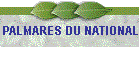 PALMARES DU NATIONAL